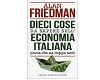 Dieci cose da sapere sull'economia italiana 