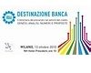 Presentata a Milano  "Destinazione Banca"